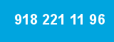 918 221 11 96 918 221 11 96